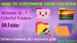 How to customize your Folders in Windows 10,8,7 With Dr. Folder | Software download + installation