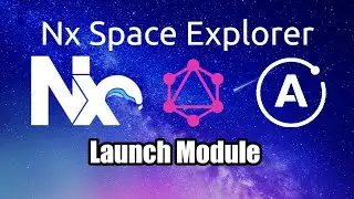 Nx Space Explorer [2] - NestJS Launch Module