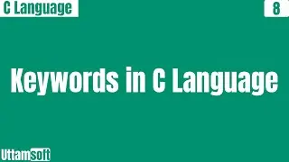 Keywords in C Language | the c language consists of number of keywords | reserved words in c | hindi