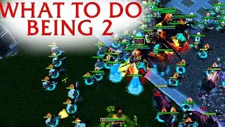 What to do being 2 | Footmen Frenzy | W3