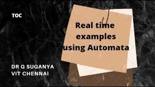 Lec: 9: Real time simple examples | Finite Automata