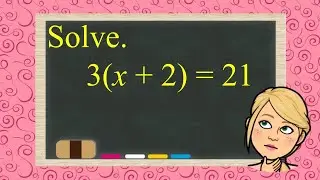 Solve Using the Distributive Property | 8.EE.C.7 💗