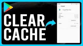 How To Clear Google Play Cache (Google Play Store Tutorial How To Clear App Cache)