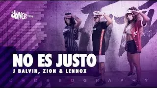 No Es Justo - J Balvin, Zion & Lennox | FitDance Life (Coreografía) Dance Video