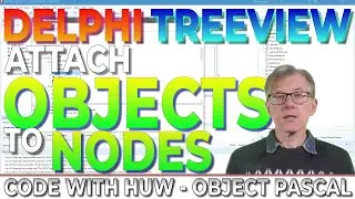 Delphi TreeView Programming Attaching Objects to Nodes