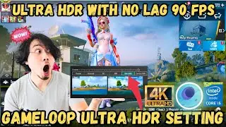 Gameloop Ultra Hdr Setting | I pad View Ultra Hdr Setting For All Pc | Ultra Hdr With 90 Fps|ZIMOTDM