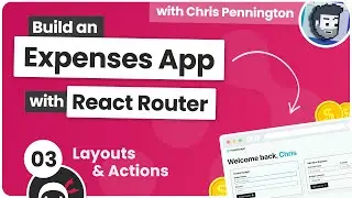 Build a Budgeting App with React Router #3 - Layouts & Actions