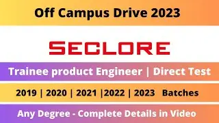 Seclore Off-Campus Direct Hiring | Direct Test | 2020 | 2021 | 2022 |2023 BATCH