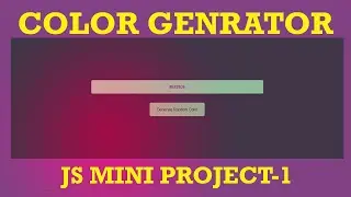 How To Make An Random Color Generator Using HTML CSS And JS | JavaScript Colors Mini Project-1