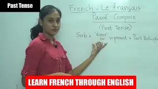 Past Tense | French Class- 65 | Learn French Through English | French Lesson