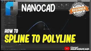 NanoCAD How To Spline To Polyline