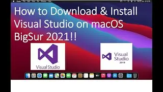 How to Download & Install Visual Studio on macOS BigSur !! 2021 !! Latest Edition Visual Studio !!