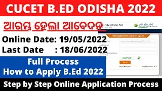 CUCET Bed Odisha 2022 | How to apply cucet bed application form 2022 | central bed odisha