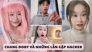 CHANG DORY AND THE HACKER ENCOUNTERS | CHANG DORY