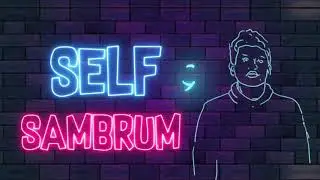 SAMBRUM - SELF Lyric Video