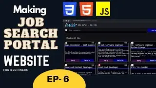 Building a Job Portal Website with HTML CSS JavaScript | Beginner Level | EP 6