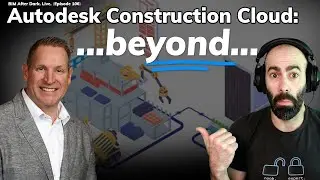 Autodesk Construction Cloud: Beyond Revit Worksharing