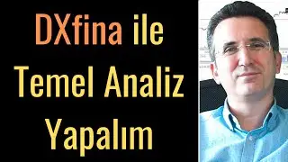 DXfina ile Temel Analiz Yapalım