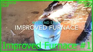 Backyard Foundry Part 1. From Helium Tank to LPG Furnace.