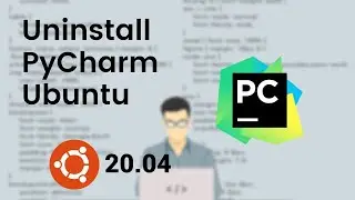 How to uninstall PyCharm From Ubuntu 20.04 (COMPLETELY REMOVE) | Using Terminal | Very Quick