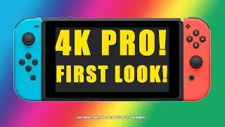 New Nintendo Switch Pro 4K Revealed - First Look