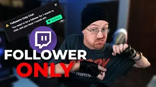 Is Twitch Follow Only Mode Ruining Your Stream?