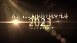 Happy New Year 2023 | Wishing A Happy New Year Greetings Animated Graphics Video | Bye Bye 2022