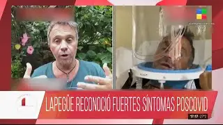 Sergio Lapegüe reconoció fuertes síntomas poscovid