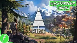 Pine FULL WALKTHROUGH Gameplay HD (PC) | NO COMMENTARY | ENDING PART