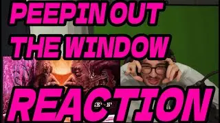 Young Thug - Peepin Out The Window (with Future & Bslime) [Official Audio] - Reaction