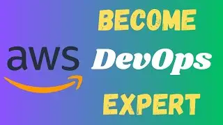 How to become DevOps Expert! AWS DevOps Engineers! What is DevOps