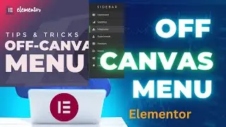 Elementor Tutorial  How to create an off canvas menu with Elementor