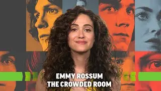 Emmy Rossum Interview: The Crowded Room