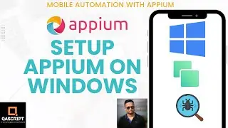 Appium Tutorial | Mobile Automation Testing | Setup Appium on Windows | NodeJS | Appium Driver |