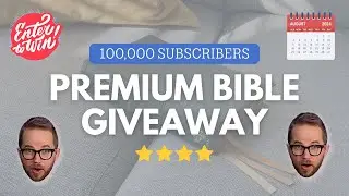 Premium Bible Giveaway 🎉 100,000 Subscribers Celebration