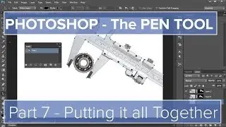 Pen Tool in Photoshop - 07 - Putting it all Together