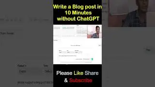Write a Blog post in 10 Minutes without ChatGPT| @ShahTech #ShahTech #shorts #blogging #blog