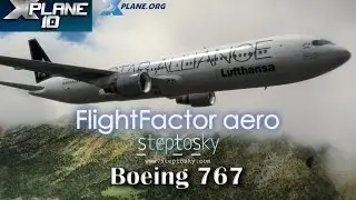 FlightFactor & StepToSky Boeing 767 for X-plane 10