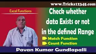 Check Whether Data Exists Or not in the Defined Range using MATCH Function In Excel ||Count Function