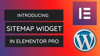 How to Add and Style Sitemap in Elementor Pro | Elementor Pro Tutorial - 2021