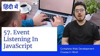 JavaScript Tutorial: Events & Listening to Events | Web Development Tutorials #57