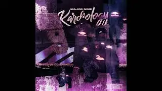 Major Nine - The One (Official Audio) [from Kardiology]