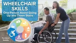 Craig Hospital Wheelchair Skills: One Person Assist Going Up and Down Stairs