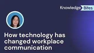 How technology has changed workplace communication