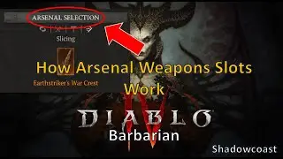 How the Barbarian Arsenal Works in DIablo 4! How Arsenal Weapons Slots Work in Diablo IV!