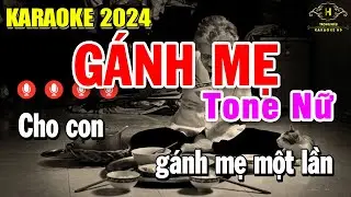 Gánh Mẹ Karaoke Tone Nữ ( Bm ) Âm Thanh Nhạc Sống Dễ Hát | Trọng Hiếu