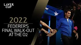 Federers Final Walk-Out at The O2 | Laver Cup 2022