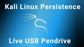 Create persistent Kali Linux live USB Pendrive | 2023