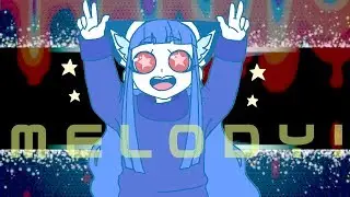 MELODY | meme | flipaclip