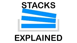 STACKS EXPLAINED WITH PYTHON
